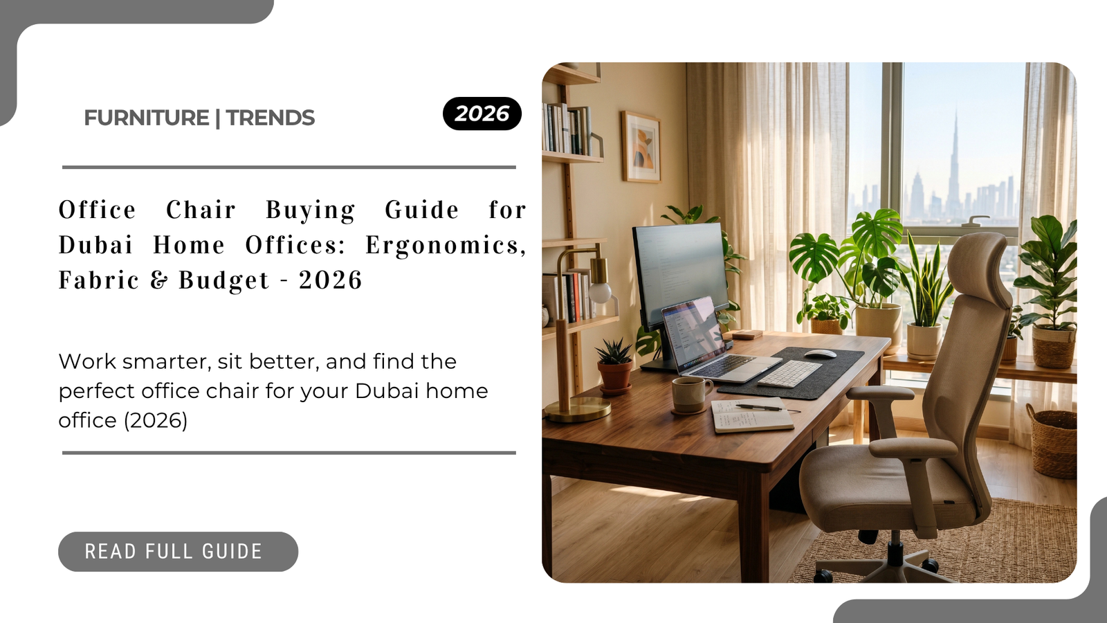 Ergonomic office chair in a Dubai home office